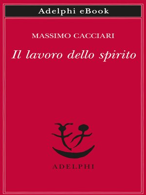 cover image of Il lavoro dello spirito